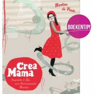 Crea Mama – Inspiratie & Tips voor Ondernemende Moeders