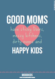 MoodKids Updates good moms poster
