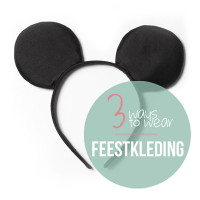 3 ways to wear…  feestkleding!